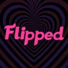 Flipped Flipped